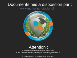 Ecueils à éviter Documents mis à disposition par : www.marketing-etudiant.fr