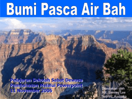 Pelajaran Sekolah Sabat Dewasa Pembahasan Melalui Powerpoint 11 November 2006 Disediakan oleh