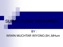 SURAT-SURAT BERHARGA BY : WIWIN MUCHTAR WIYONO,SH.,MHum
