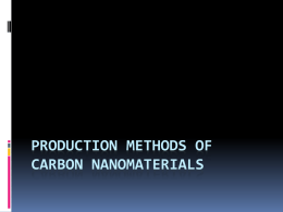 PRODUCTION METHODS OF CARBON NANOMATERIALS
