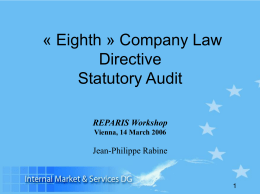 « Eighth » Company Law Directive Statutory Audit REPARIS Workshop