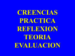 CREENCIAS PRACTICA REFLEXION TEORIA