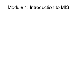Module 1: Introduction to MIS 1