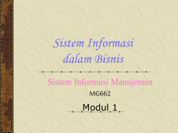 Sistem Informasi dalam Bisnis Sistem Informasi Manajemen MG662