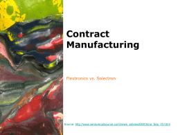 Contract Manufacturing Flextronics vs. Solectron