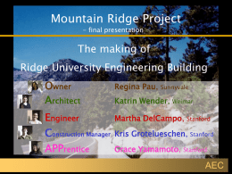 Mountain Ridge Project The making of Ridge University Engineering Building E