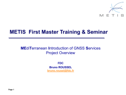 METIS  First Master Training &amp; Seminar ME Project Overview FDC