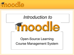 Introduction to Open-Source Learning Course Management System