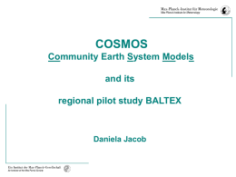 COSMOS Community Earth System Models and its regional pilot study BALTEX
