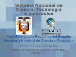 Sistema Nacional de Ciencia, Tecnología e Innovacion Bernardo Creamer Guillén