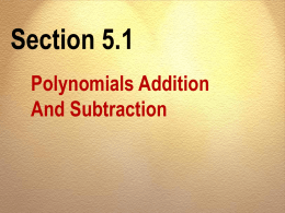 Section 5.1 Polynomials Addition And Subtraction