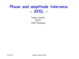 Phase and amplitude tolerance - XFEL - Holger Schlarb DESY
