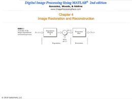 Digital Image Processing Using MATLAB 2nd edition Chapter 4 Image Restoration and Reconstruction