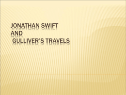 JONATHAN SWIFT AND GULLIVER’S TRAVELS