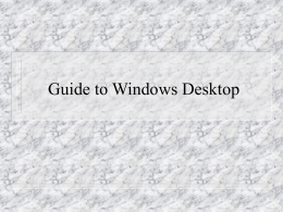 Guide to Windows Desktop