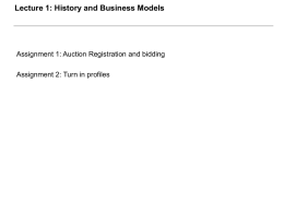 Lecture 1: History and Business Models Assignment 2: Turn in profiles