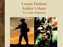 Lesson Thirteen Soldier&rsquo;s Heart by Louis Simpson
