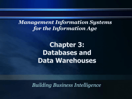 Chapter 3: Databases and Data Warehouses Building Business Intelligence