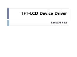 TFT-LCD Device Driver Lecture #12