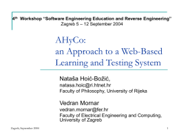 AHyCo: an Approach to a Web-Based Learning and Testing System Nataša Hoić-Božić,