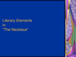 Literary Elements in “The Necklace”