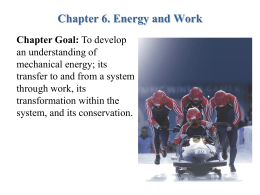 Chapter 6. Energy and Work