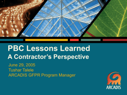 Click to edit Master title PBC Lessons Learned style A Contractor’s Perspective