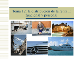Tema 12: la distribución de la renta I: funcional y personal