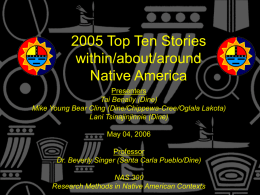 2005 Top Ten Stories within/about/around Native America