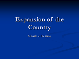 Expansion of  the Country Manifest Destiny