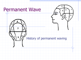 Permanent Wave History of permanent waving