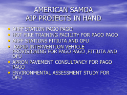 AMERICAN SAMOA AIP PROJECTS IN HAND •