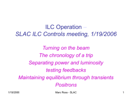 ILC Operation – SLAC ILC Controls meeting, 1/19/2006