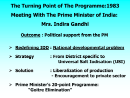 The Turning Point of The Programme:1983 Mrs. Indira Gandhi