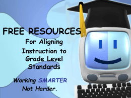FREE RESOURCES For Aligning Instruction to Grade Level