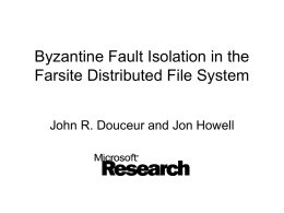 Byzantine Fault Isolation in the Farsite Distributed File System