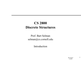 CS 2800 Discrete Structures Prof. Bart Selman