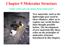 Chapter 9 Molecular Structure