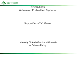 ECGR-6185 Advanced Embedded Systems Stepper/Servo/DC Motors University Of North Carolina at Charlotte