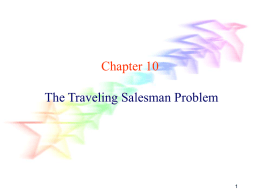 Chapter 10 The Traveling Salesman Problem 1
