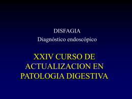 XXIV CURSO DE ACTUALIZACION EN PATOLOGIA DIGESTIVA DISFAGIA