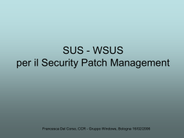 SUS - WSUS per il Security Patch Management