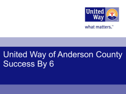 United Way of Anderson County Success By 6