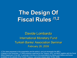 The Design Of Fiscal Rules /1,2 Davide Lombardo