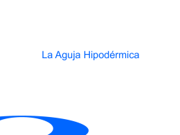 La Aguja Hipodérmica