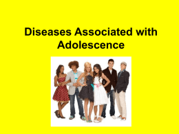 Diseases Associated with Adolescence