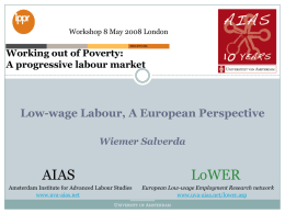 AIAS LoWER Low-wage Labour, A European Perspective Wiemer Salverda