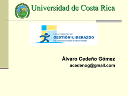Universidad de Costa Rica Álvaro Cedeño Gómez