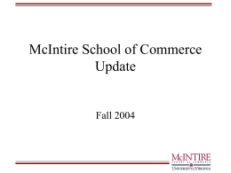 McIntire School of Commerce Update Fall 2004