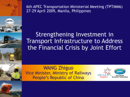 Strengthening Investment in Transport Infrastructure to Address WANG Zhiguo